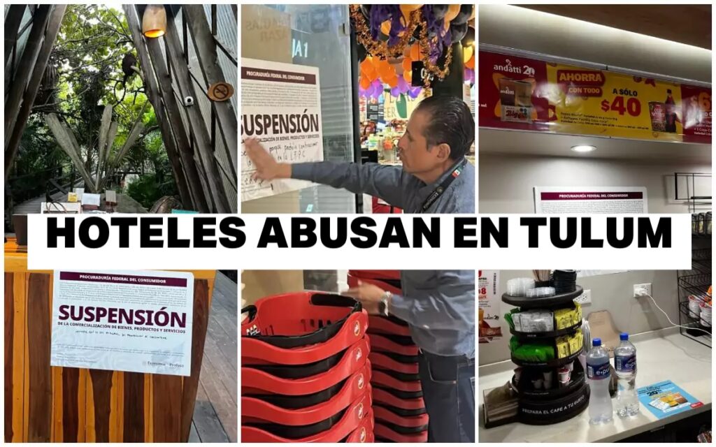Hoteles suspendidos en Tulum: el operativo que exhibe cómo el turismo perdió el rumbo HOTELES TULUM PROFECO